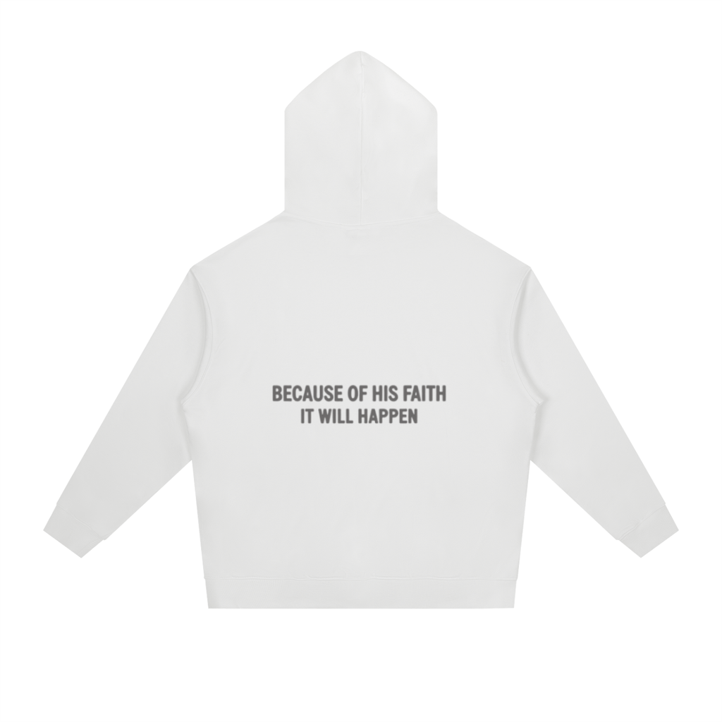 His Faith Hoodie