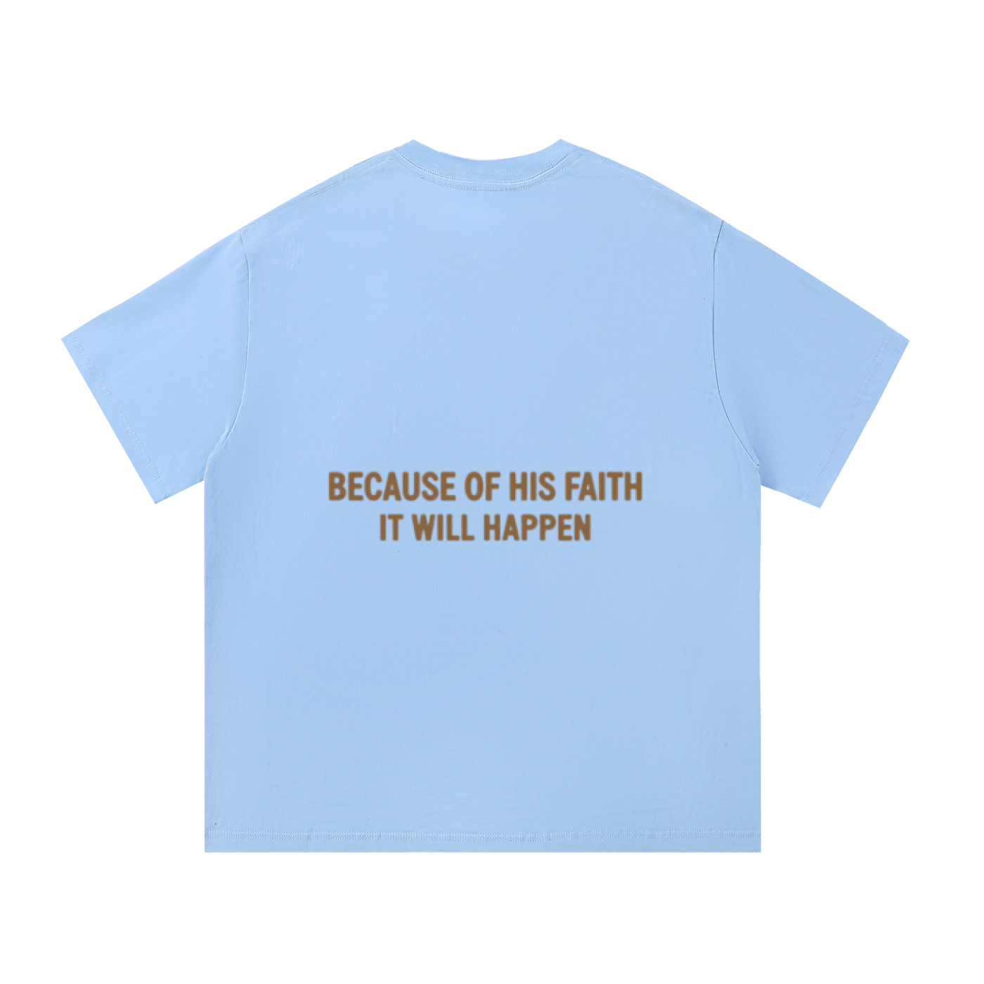 His Faith T-Shirt Sea Salt (Limited Edition)